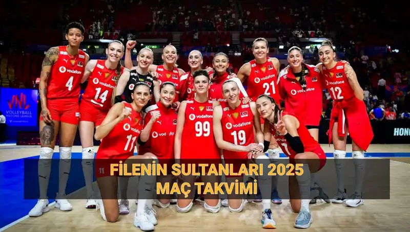 2025 Filenin Sultanları: Voleybol Takvimi ve Maç Bilgileriyle Heyecan Doruğa Çıkıyor
