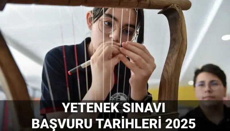 MEB 2025 Yetenek Sınavı Kılavuzu Yayınlandı: Öğrenci Başvuruları Ne Zaman?