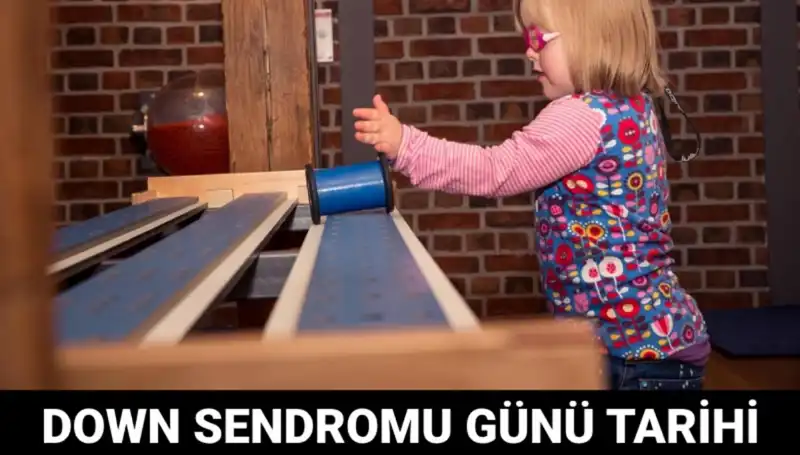 Down Sendromu Günü 2023: Tarihi ve Anlamı